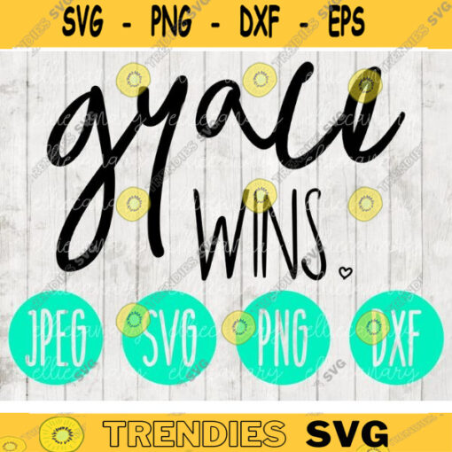 Grace Wins svg png jpeg dxf Silhouette Cricut cutting file Southern Christian Inspirational Commercial Use Vinyl Cut File 629