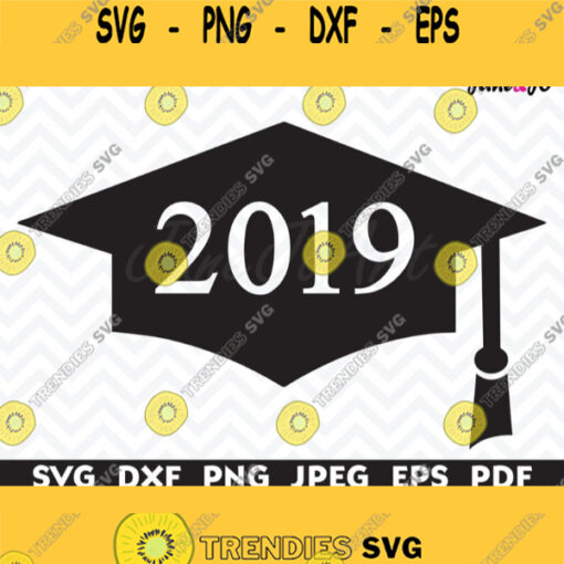 Graduation SVG 2019 Graduation Cap SVGGraduation Svg Cut fileGraduation silhouette CricutGraduation SvgGraduate svgGraduation Hat svg