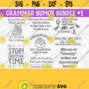 Grammar Humor Bundle SVG PNG Print Files Sublimation Cutting Files For Cricut Synonym Rolls Grammar Quotes Sayings English Is Lit Design 339
