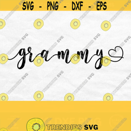 Grammy Svg Grammy Heart Svg Grammy Shirt Svg Mothers Day Svg Designs Grandma Svg Mom Svg Files for Cricut Grammy Shirt Design Png Design 450