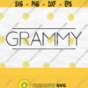 Grammy Svg Grammy Shirt Svg Mothers Day Svg Design Grandma Svg File for Cricut Grammy Shirt Design Grammy Png Grammy Cut File Design 604