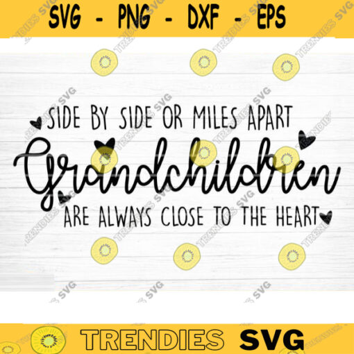 Grandchildren Quote Svg Cut File Grandchildren Vector Printable Clipart Grandparents Life Quote Bundle Grandpa Life Grandma Life Design 367 copy