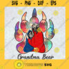 Grandma Bear Svg Family Bear Svg Best Nana Ever Svg Happy Mothers Day Svg