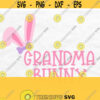 Grandma Bunny Svg Grandma Svg File Easter Svg Bunny Family Svg Easter Shirt Svg Grandma Bunny Png Easter Grandma Sublimation Design 35