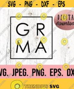 Grandma Square Svg Grandma Square Shirt Grandma Svg Digital Download Cricut File Grandma Png Mothers Day Most Loved Grandma Design 330