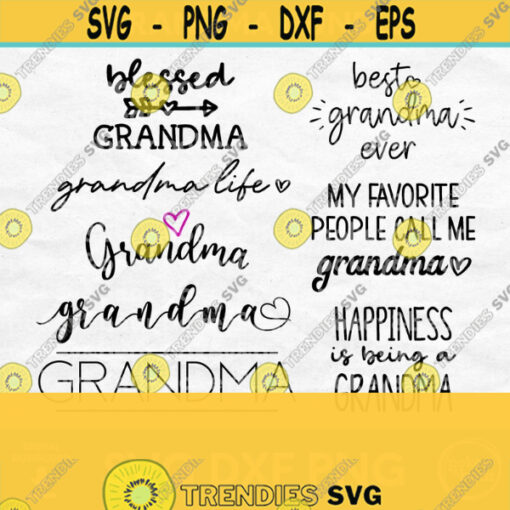Grandma Svg Bundle Grandma Svg Designs Grandma Shirt Svg Grandma Life Svg Mothers Day Svg Bundle Grandma Png Blessed Grandma Svg Design 337
