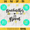 Grandmother of the Groom svg png jpeg dxf Bridesmaid cutting file Commercial Use Wedding SVG Vinyl Cut File Bridal Party 764