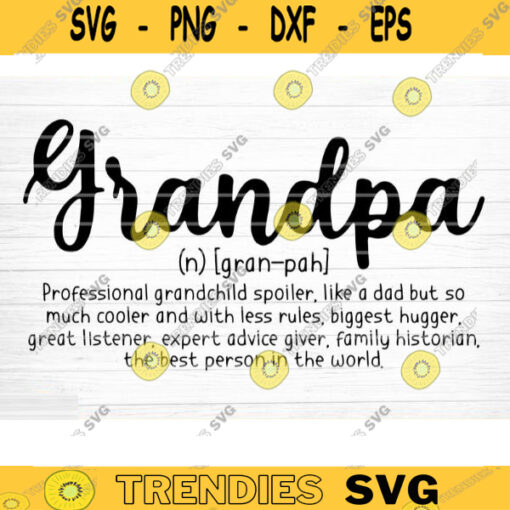 Grandpa Dictionary Svg File Vector Printable Clipart Grandpa Funny Quote Svg Grandpa Funny Sayings Grandpa Life Svg Grandpa Shirt Print Design 223 copy