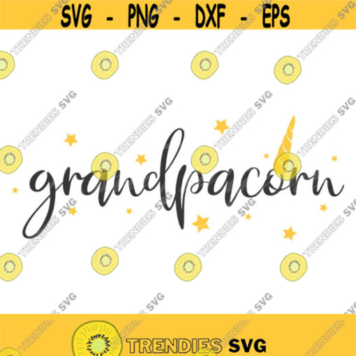 Grandpacorn svg unicorn svg grandpa svg png dxf Cutting files Cricut Funny Cute svg designs print for t shirt quote svg Design 834