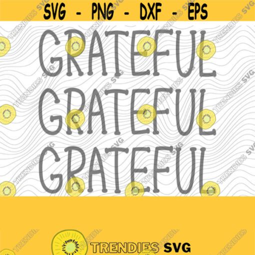 Grateful PNG Print File for Sublimation Or SVG Cutting Machines Cameo Cricut Thanksgiving Plaid Grateful Grateful Heart Grateful Mama Design 204