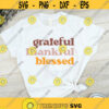 Grateful Thankful blessed SVG Thankful svg Thanksgiving SVG Fall SVG Design 4681