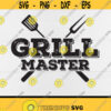 Grill Master svgGrillin DadGrillin GrandpaBarbecueSmokerGrill Master At WorkGrill LoversDigital DownloadPrintSublimation Design 430