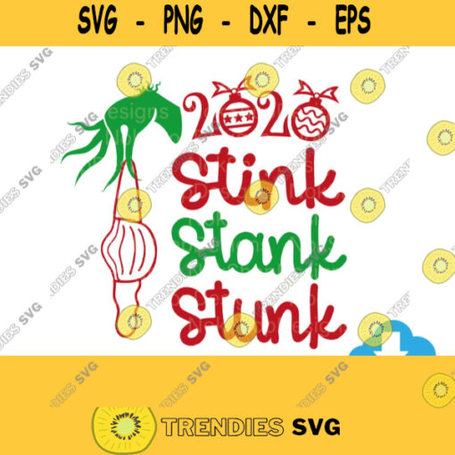 Grinch Hand Christmas SVG Grinch Fingers SVG 2021 Stink Stank Stunk svg Christmas 2021 SVG Download for Cricut Silhouette 226