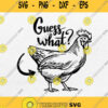 Guess What Chicken Butt Svg Png Silhouette Cricut File Dxf Eps