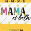 Half Leopard Mama Of Both Png Turquoise Hot Pink Mom Of Both Png Mama Shirt Png Mom Png Mama Png Sublimation Design Digital Download Design 809