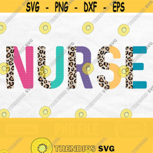 Half Leopard Nurse Png Colorful Nurse Sublimation Design Nurse Shirt Png Cheetah Print Png Digital Download Design 812