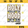 Half with a hint of hood SVG png digital file 448