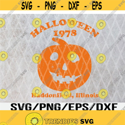 Halloween 1978 holiday spooky gift myers pumpkin haddonfield Svg Eps Png Dxf Digital Download Design 274