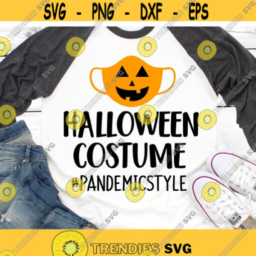 Halloween Costume 2020 Svg Pandemic Halloween Svg Face Mask Svg Funny Halloween Quarantine Boo Spooky Svg Cut Files for Cricut Png