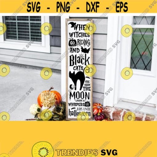 Halloween Countdown Tall Sign SVG Front Porch Sign Halloween Sign Halloween Decor SVG Halloween Svg Files Halloween Sign Design Svg Design 449