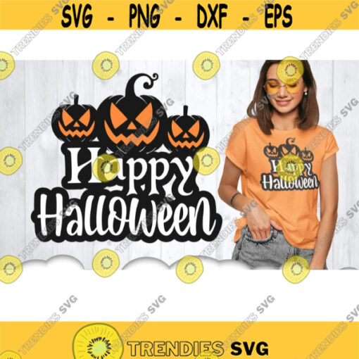 Halloween Pumpkin Svg Happy Halloween Svg Files For Cricut Halloween Party Svg Pumpkin Clipart Jack O Lantern Halloween Iron On .jpg