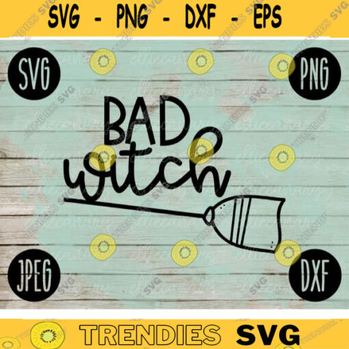 Halloween SVG Bad Witch svg png jpeg dxf Silhouette Cricut Commercial Use Vinyl Cut File Fall Witch Broom 2187