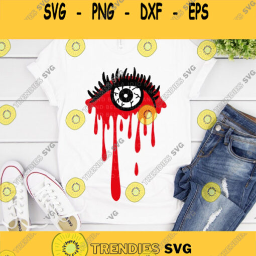 Halloween SVG Blood Eye Svg Halloween Shirt Svg Eyeball Svg Funny Halloween Svg Spooky Svg Svg Files For Cricut Sublimation Designs