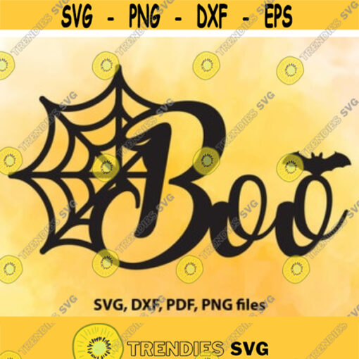 Halloween SVG Boo svg Digital cut file Spider web svg Spooky svg Spider svg Bat svg For commercial use DXF PDF and Png cut files Design 958