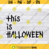 Halloween SVG Fall SVG Pumpkin SVG Boo Svg Halloween Shirt Svg Trick Or Treat Svg Bat Svg Halloween Signs Svg Hocus Pocus Svg