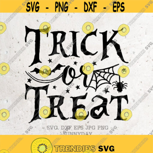 Halloween SVG Trick or treat svg spooky Svg File DXF Silhouette Print Vinyl Cricut Cutting SVG T shirt Design Iron on Svg Dxf spider Design 343