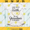 Hand picked for earth by my Grandma in heaven SVG Newborn SVG Grandma SVG Baby cut files