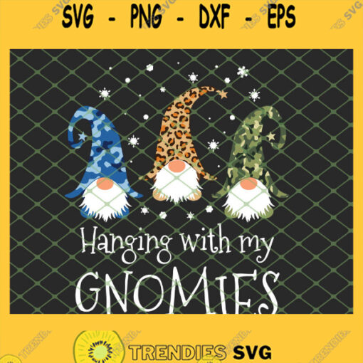 Hanging With My Gnomies Camo Leopard Print Christmas SVG PNG DXF EPS 1