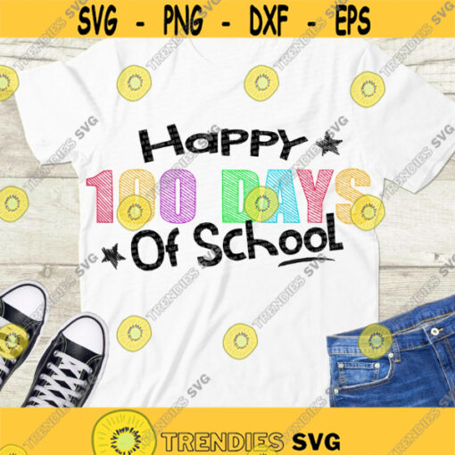 Happy 100 days SVG 100 days of School SVG 100 days SVG Cricut svg files