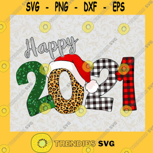 Happy 2021 Happy New Year Buffalo Plaid Leopard Christmas SVG PNG EPS DXF Silhouette Digital Files Cut Files For Cricut Instant Download Vector Download Print Files