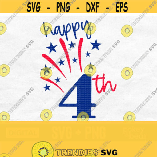 Happy 4th Of July Svg Happy 4th Svg Patriotic Svg For Shirts America Svg Memorial Day Svg Independence Day Svg Fourth Of July Svg Png Design 609