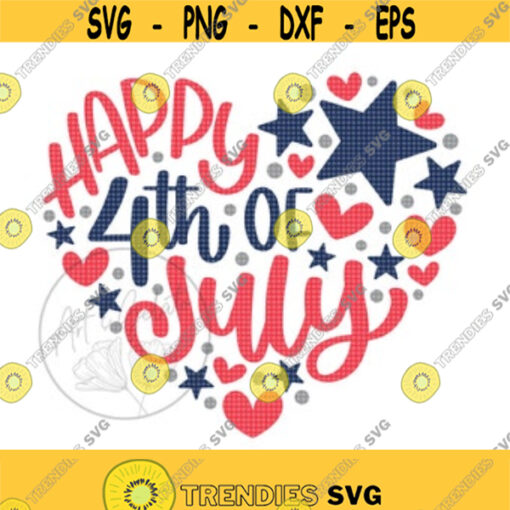 Happy 4th of July Heart SVG Happy Fourth of July Svg 4th of July Svg USA Svg Independence Day Svg America Svg USA Shirt Svg Stars Svg Design 60