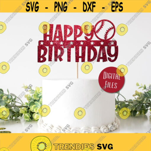 Happy Birthday Baseball SVG Cake topper Cutout Svg Baseball Cake topper SVG Instant Download Cutout Birthday Sign Baseball Svg Design 186