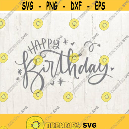 Happy Birthday SVG Cut File SVG DXF cut file birthday dxf Cricut svg Silhouette svg Vinyl Cut File Digital cut file Cricut cut file Design 52