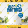 Happy Birthday Soccer SVG Cake topper Cutout Svg Soccer Cake topper SVG Instant Download Cake Topper Birthday Cutout Svg Soccer Boy Svg Design 113