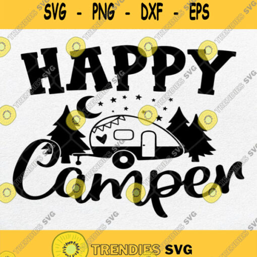 Happy Camper Svg Png Silhouette Clipart Printable