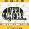 Happy Camping SVG Cut File Cricut Commercial use Silhouette Camper SVG Camping SVG Summer Svg Adventure Svg Dxf Design 878