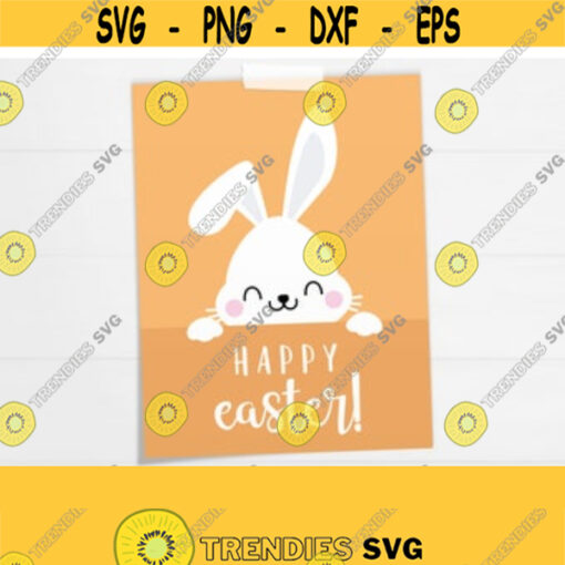 Happy Easter Sign. Cute Printable Easter Bunny Wall Art. Kids Happy Easter Decor. Peep White Bunny Poster JPG PDF Digital Instant Download Design 314