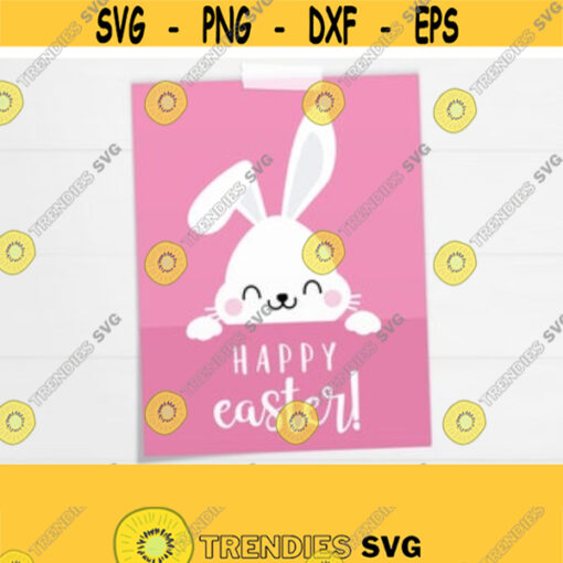 Happy Easter Sign. Cute Printable Easter Bunny Wall Art. Kids Happy Easter Decor. Peep White Bunny Poster JPG PDF Digital Instant Download Design 316
