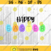 Happy Easter Svg Easter Bunny Svg Kids Easter Svg Funny Easter Svg Rabbit Easter Shirt Easter Eggs Svg Cut Files for Cricut Png Dxf.jpg