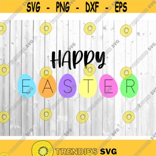 Happy Easter Svg Easter Bunny Svg Kids Easter Svg Funny Easter Svg Rabbit Easter Shirt Easter Eggs Svg Cut Files for Cricut Png