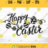 Happy Easter Svg Easter Svg Easter Bunny SVG Easter egg Svg Svg files Bunny Svg Rabbit Svg Easter Blessings Svg Spring svg Cricut Design 954