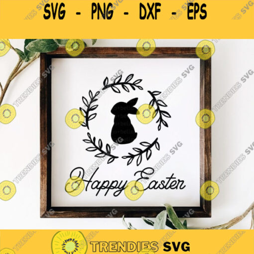 Happy Easter Svg Wreath Svg Bunny SVG Easter Bunny Svg Cut Files Easter Sign Svg Svg files for Cricut Sublimation Designs Downloads