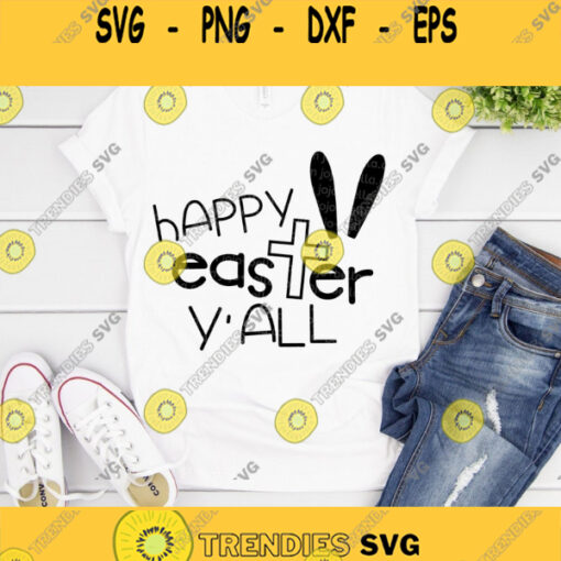 Happy Easter Yall Svg Easter Svg Happy Easter Svg Easter Bunny SVG Bunny Svg Svg files Bunny Svg Easter Blessings Svg Spring svg Design 1162