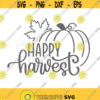 Happy Harvest SVG Harvest Svg Happy Thanksgiving Svg Thanksgiving Svg Fall Svg Fall Sign Autumn Decor Pumpkin Svg Fall leaves Svg Design 465