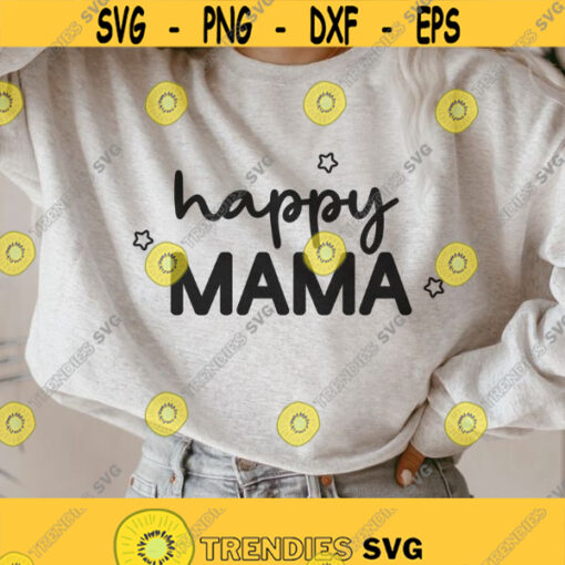 Happy Mama svg png Mom Life SVG Girl And Boy Mama SVG Girl Mom svg File for Cricut Mom Of Both PNG Boy Mom Shirt Svg gift mom Cut File Design 107